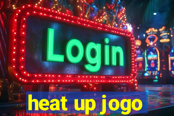 heat up jogo